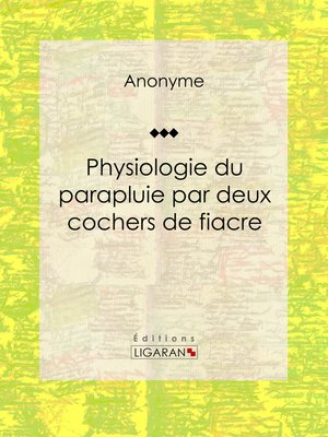 cover image of Physiologie du parapluie par deux cochers de fiacre
